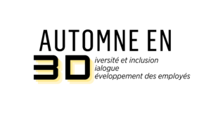 EDI sur EXPERTS : retrouvez les ateliers Automne en 3D du BCTQ jusqu’au 31 décembre 2021