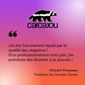 Témoignage Fondateur de Carcajou Games